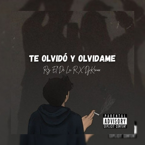Te Olvido y Olvidame