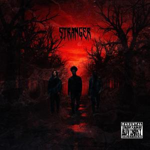 Stranger (feat. MannyDarkzz & OmgMarc)