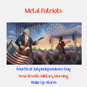 Fourth of July Independence Day New Reveille Military Morning Wake Up Alarm (Instrumental Metal Rock Guitar Version)