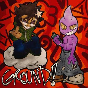 GROUND! (feat. FREESTYLE)