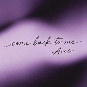 Come Back To Me