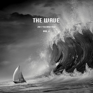 THE WAVE - 2017 Techno Mix by BOB_G Side A