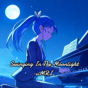 Swinging In The Moonlight