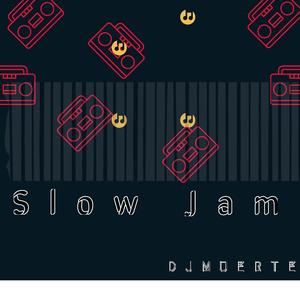 Slow Jam