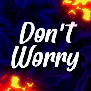 Dont Worry ( Piseiro )