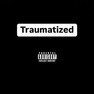 Traumatized