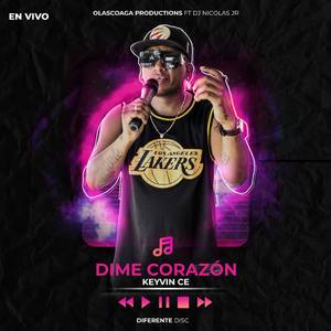 Dime Corazón (En Vivo)