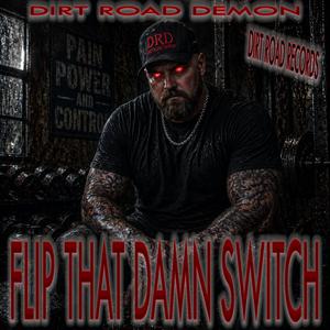 FLIP THAT DAMN SWITCH