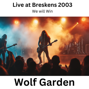 We Will Win (Live at Breskens 2003)