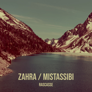 zahra / mistassibi