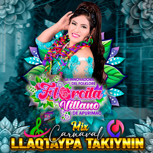 Llaqtaypa Takiynin / Carnaval