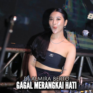 GAGAL MERANGKAI HATI (Remix)
