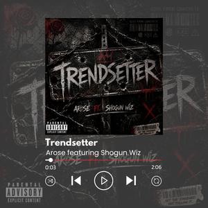 Trendsetter