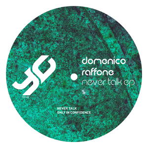 Never Talk (Original Mix)