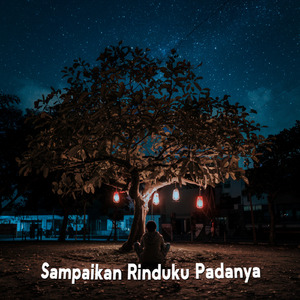 Sampaikan rinduku padanya