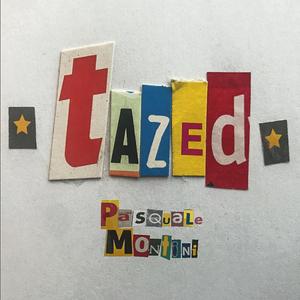Tazed