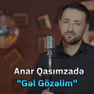 Gəl gözəlim