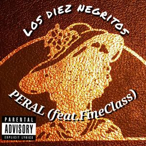 Los Diez Negritos (feat. Fineclass)