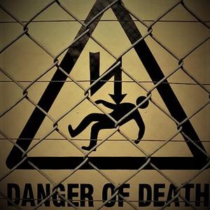 Danger of Death