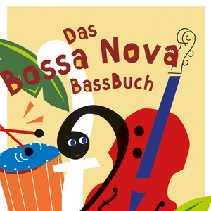 Das Bossa Nova Bassbuch