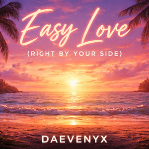 Easy love (Right by your side)