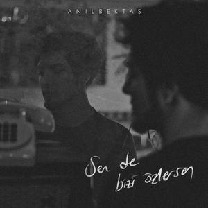 Sen De Bizi Özlersen