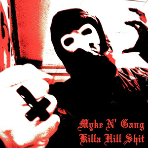 Killa Hill Shit