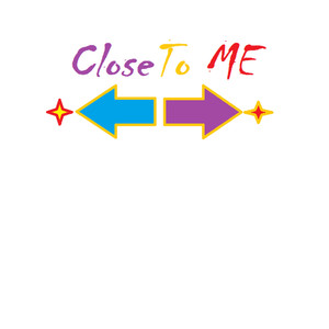 Close to Me