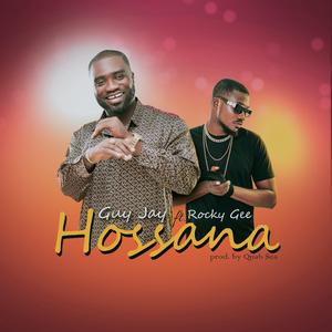 Hossana (feat. Rocky Gee)
