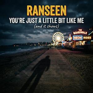 You're Just A Little Bit Like Me (And It Shows)