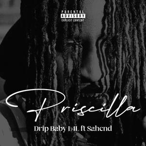 Priscilla (feat. Sahend)