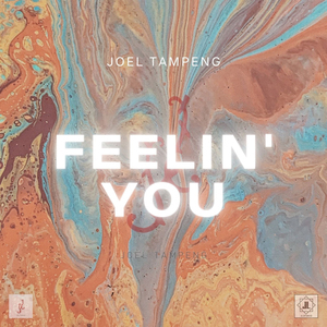 Feelin' You