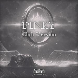 Pinky (Club Version)