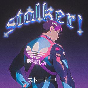 Stalker! (Cool Mix)