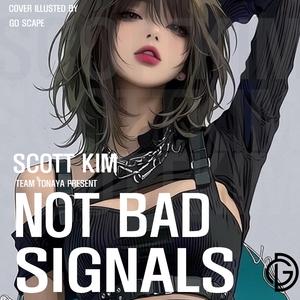 not bad signals