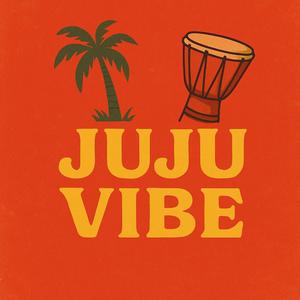 Juju Vibe