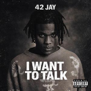 I WANT TO TALK