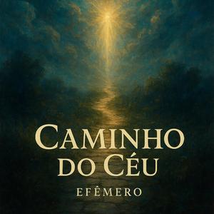 Caminho Do Céu (Folk Cristão)