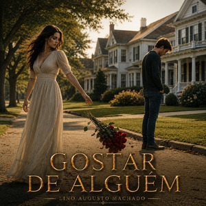 Gostar De Alguém