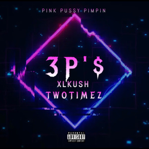 P.I.M.P 3P'$