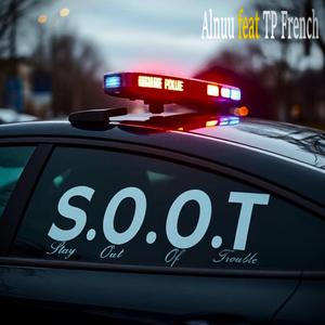 S.O.O.T (feat. TP French) (Remix)