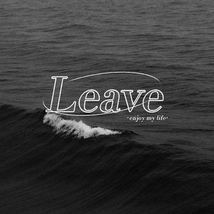 Leave