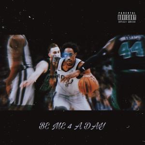 BE ME 4 A DAY (prod.Falsechannel)