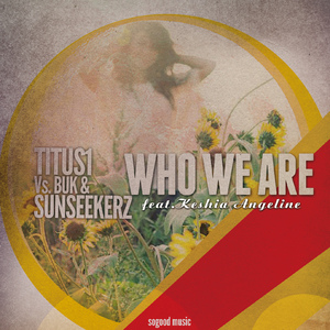 Who We Are (George Acosta & Epicfail Remix)