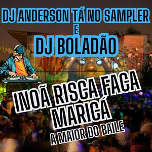 Inoã Risca Faca Maricá (a maior do baile)