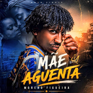 Mãe aguenta