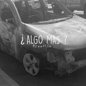 ¿ ALGO MAS ?