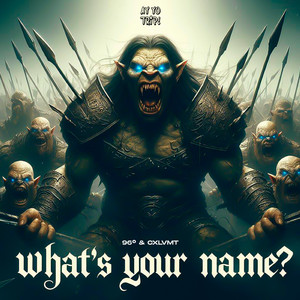 What's Your Name