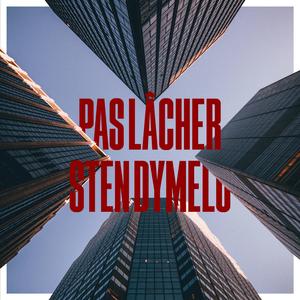 PAS LÂCHER