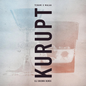 Kurupt (Eli Brown Remix)